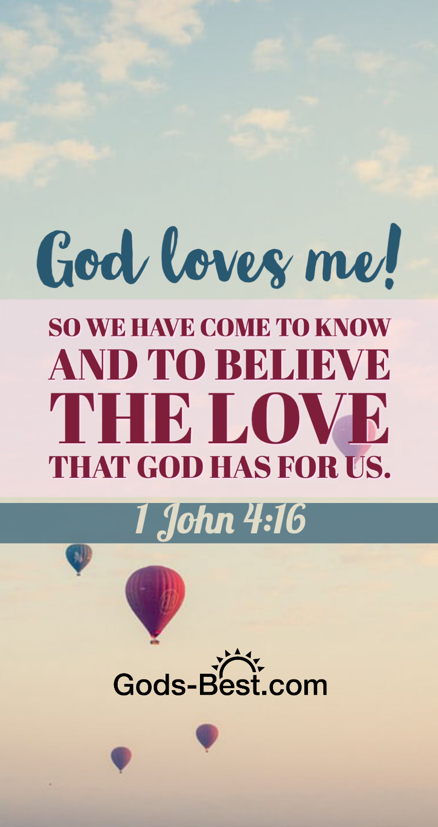 Believe In God's Love - Free Phone and Desktop Wallpapers - God's Best for  Your Life!