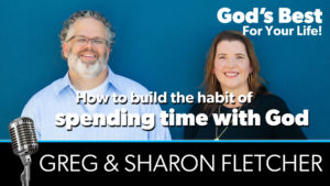 How to build the habit of spending time with God